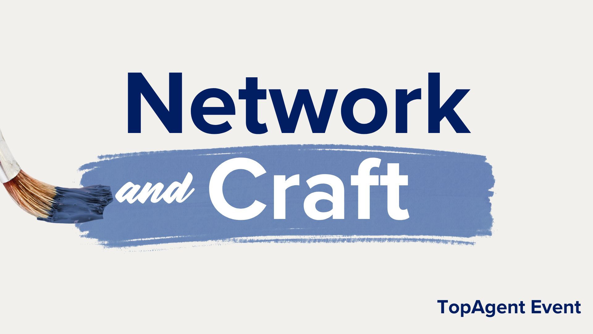 Title card with light grey background, text "Network" with paint brush and paint stoke with text "and Craft"
