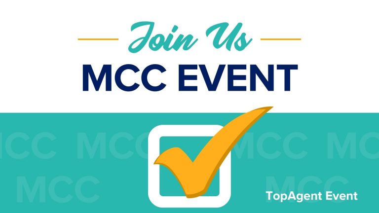 Title card with text "Join Us. MCC Event. TopAgent Event. Graphic with teal background, MCC and check mark