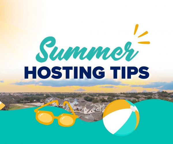 A Banner with a background showing a neighborhood with houses and a sunset with clouds overlayed with teal and dark blue text that has teal text that says "Summer" and dark blue text that says "Hosting Tips".